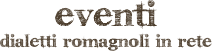 dialetti romagnoli in rete